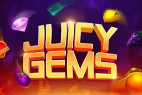 Juicy Gems